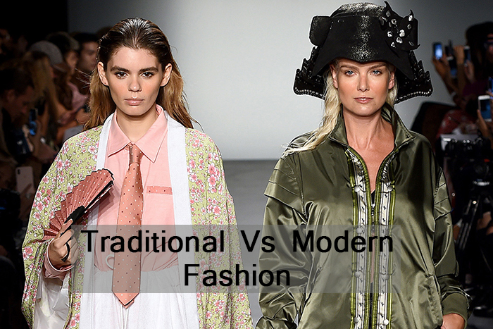 You are currently viewing Difference between Traditional and Modern Fashion
