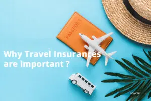 Read more about the article Why travel insurances are important